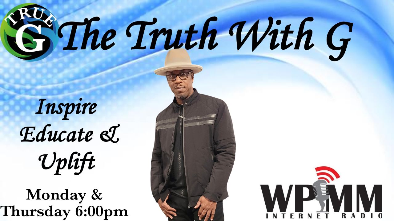The Truth with G